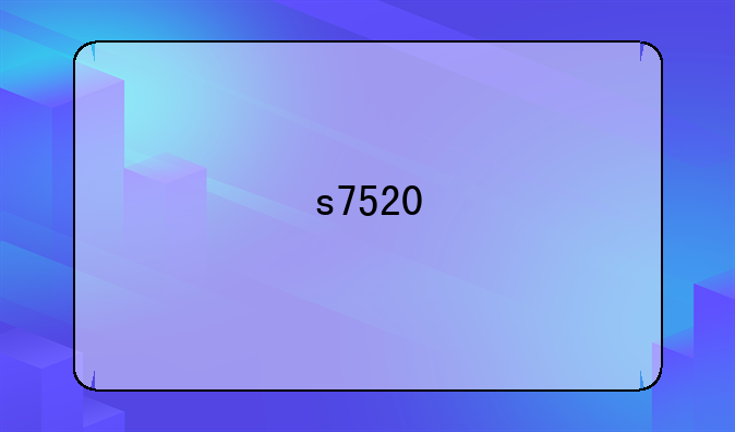 s7520