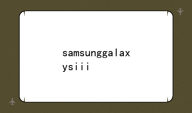 samsunggalaxysiii