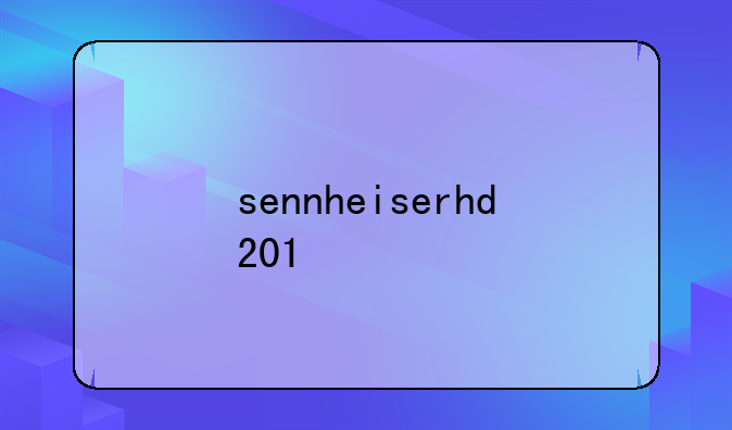 sennheiserhd201
