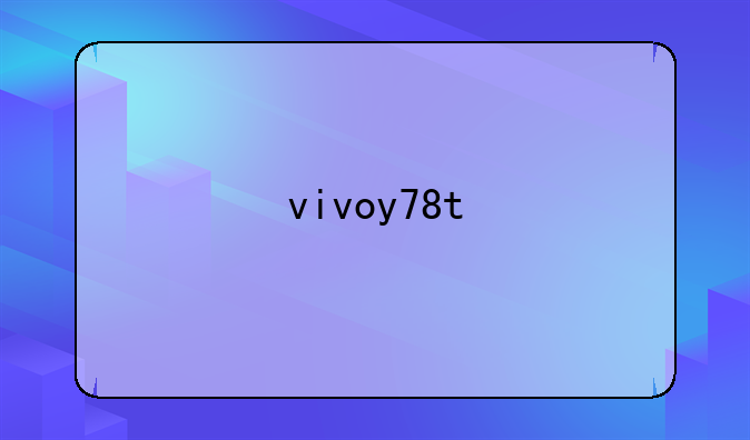 vivoy78t