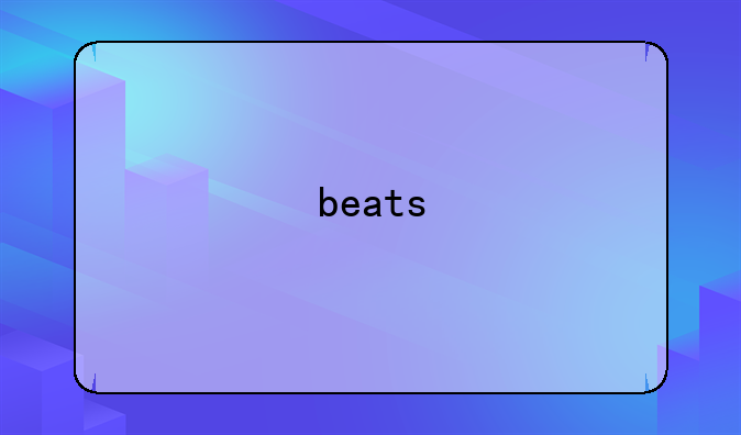 beats