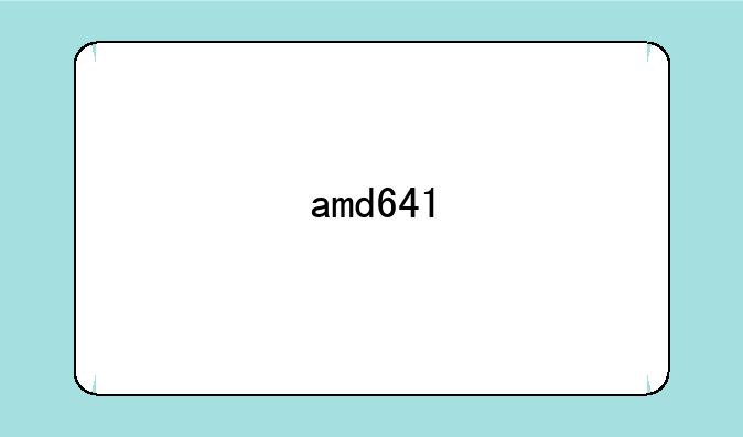 amd641