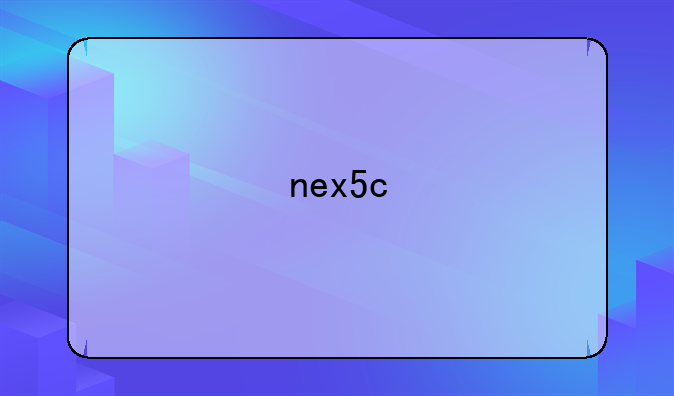 nex5c